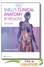 Snell's Clinical Anatomy by Regions, Tenth Edition