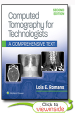 Computed Tomography for Technologists: A Comprehensive Text, Second Edition