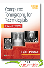 Computed Tomography for Technologists: Exam Review, Second Edition